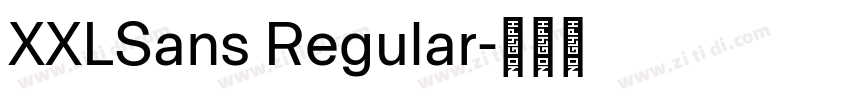 XXLSans Regular字体转换
